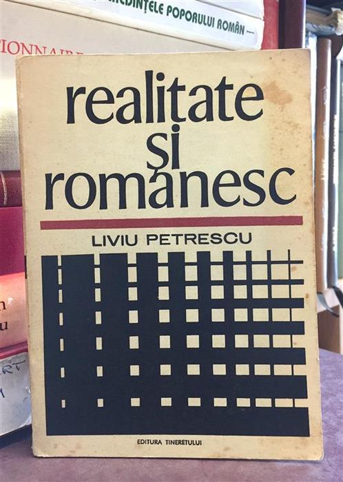 Realitate si romanesc