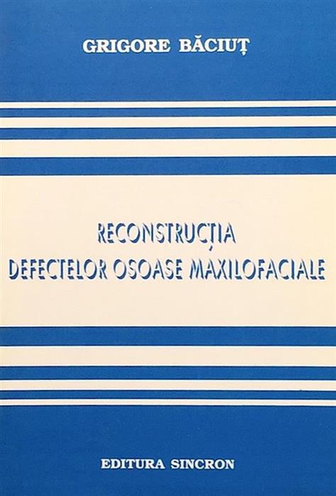 Reconstructia defectelor osoase maxilofaciale