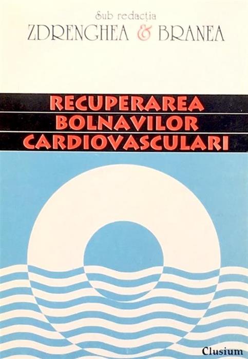 Recuperarea bolnavilor cardiovasculari