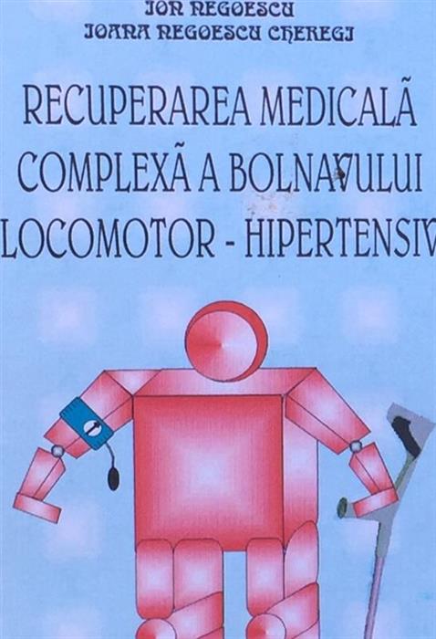 Recuperarea complexa a bolnavului locomotor-hipertensiv