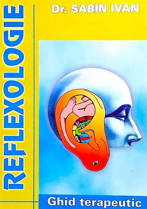 Reflexologie. Ghid terapeutic