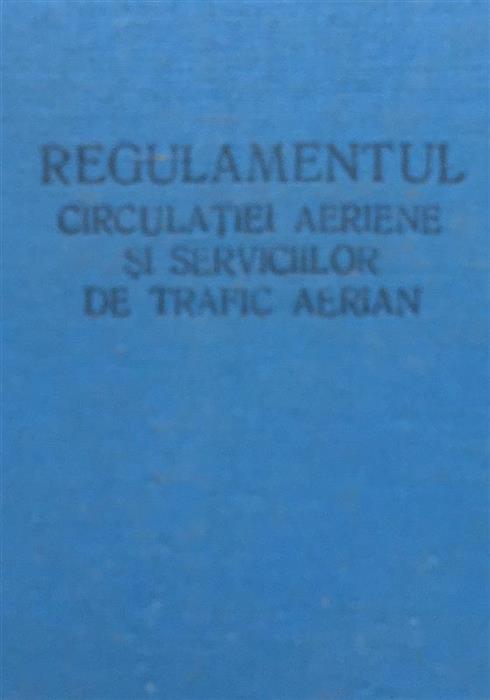 Regulamentul circulatiei aeriene si a serviciilor de trafic aerian, 1994