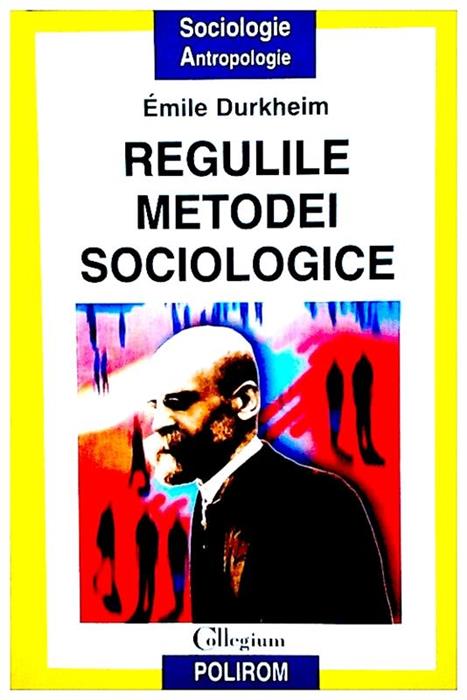 Regulile metodei sociologice