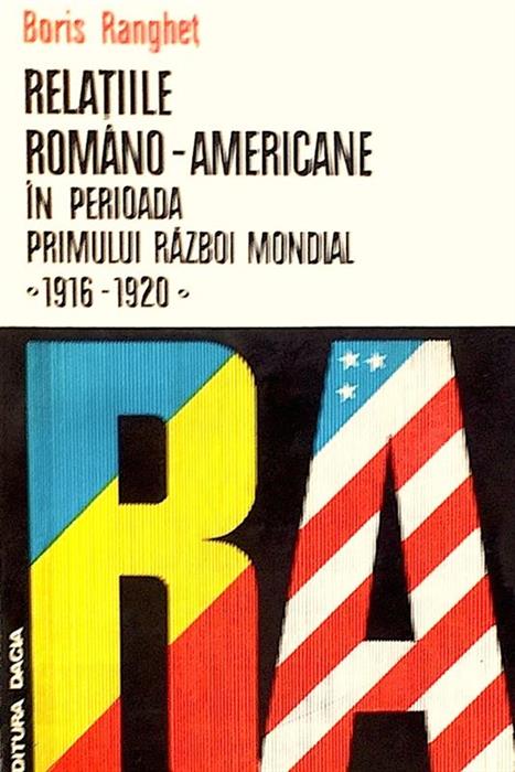 Relatiile romano-americane in perioada Primului Razboi Mondial 1916-1920