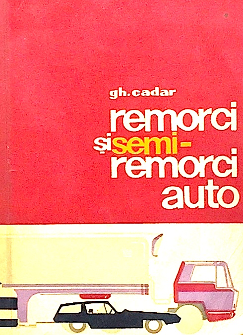 Remorci si semi-remorci auto
