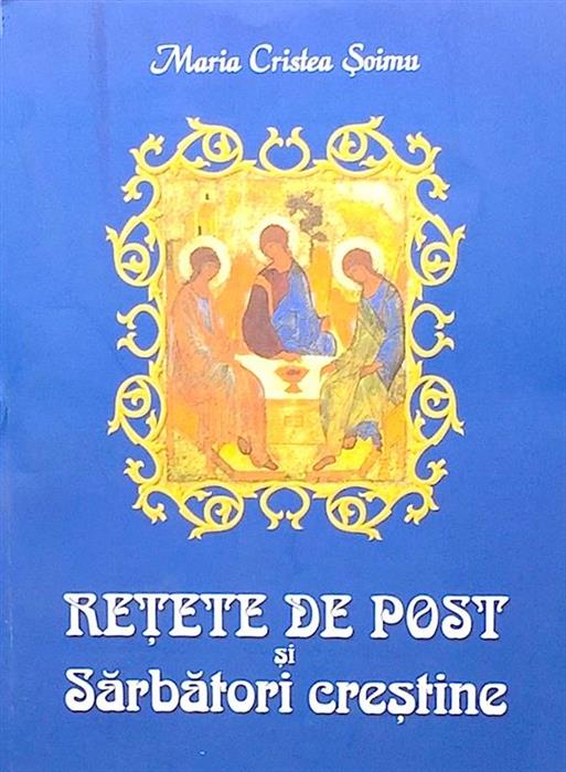 Retete de post si sarbatori crestine