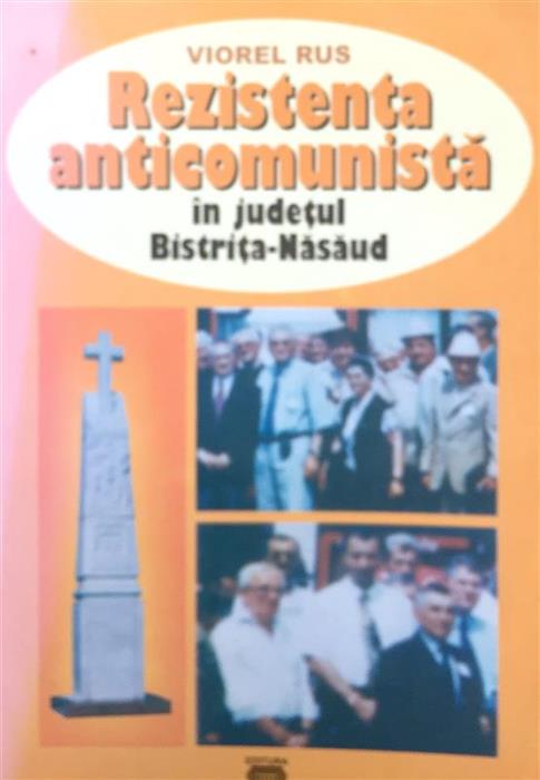 Rezistenta anticomunista in judetul Bistria-Nasaud
