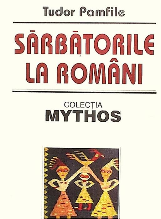 Sarbatorile la romani