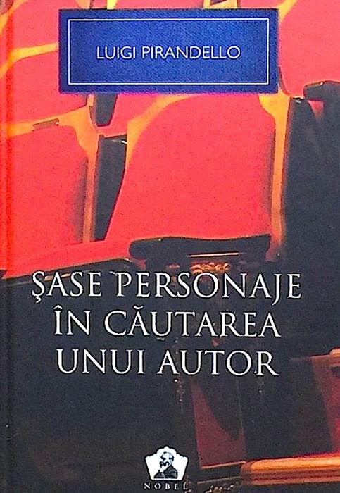 Sase personaje in cautarea unui autor