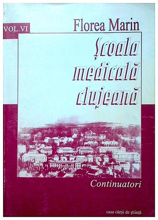 Scoala medicala clujeana,vol.VI