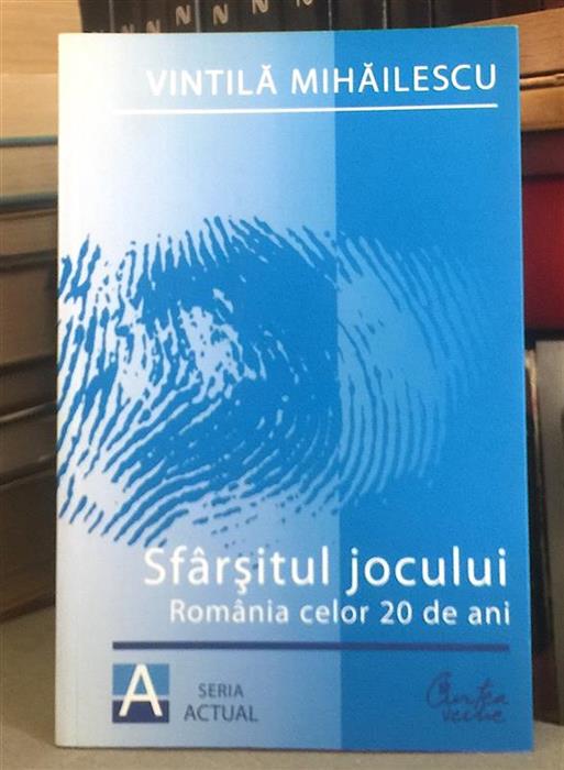 Sfarsitul jocului. Romania celor 20 de ani