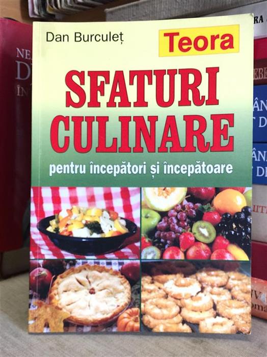 Sfaturi culinare pentru incepatori si incepatoare