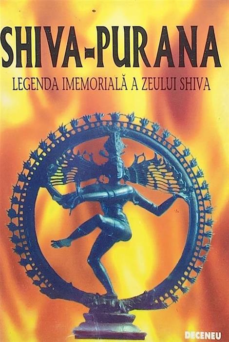 Shiva-Purana. Legenda imemoriala a zeului Shiva