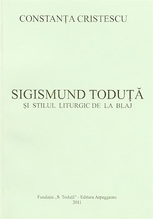 Sigismund Toduta si stilul liturgic de la Blaj