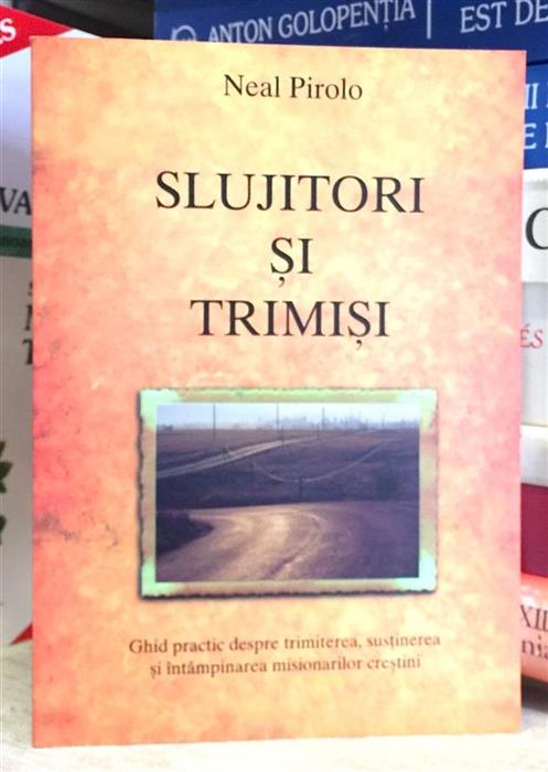 Slujitori si trimisi
