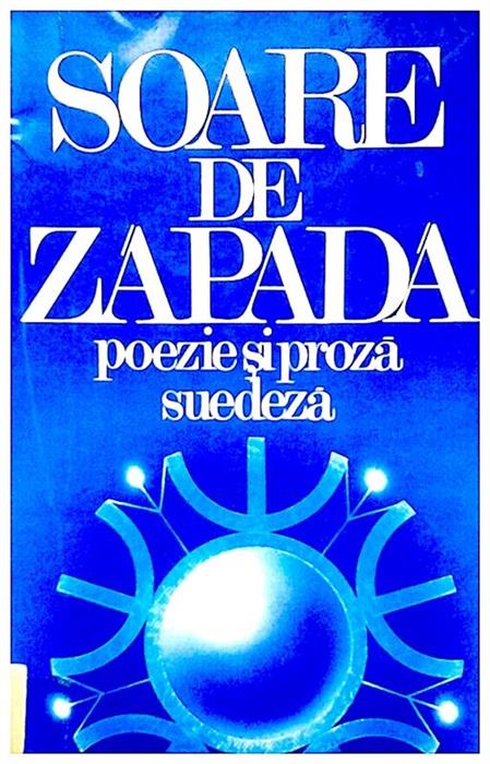 Soare de zapada,poezie si proza suedeza
