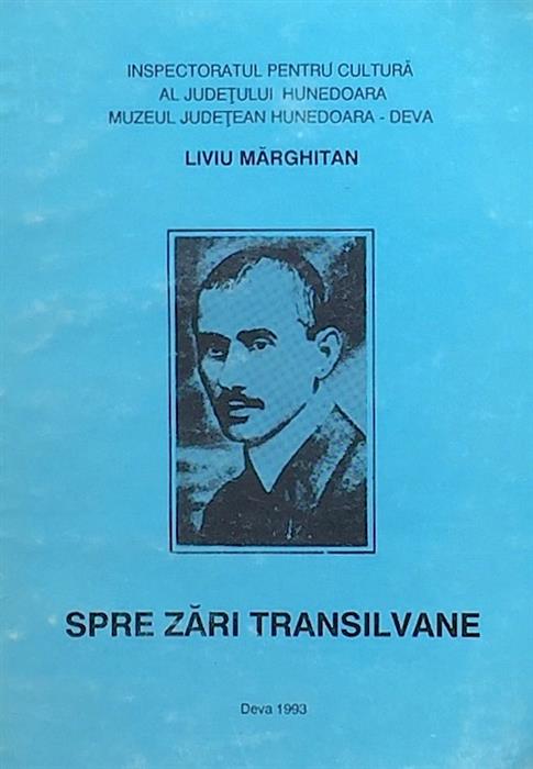Spre zari transilvane. Aurel Vlaicu 1882-1913