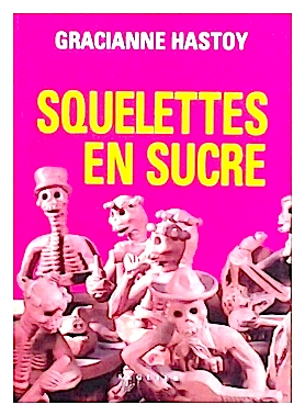 Squelettes en sucre