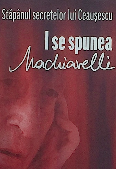 Stapanul secretelor lui Ceausescu. I se spunea Machiavelli. Serban Andrei in dialog cu Lavinia Betea