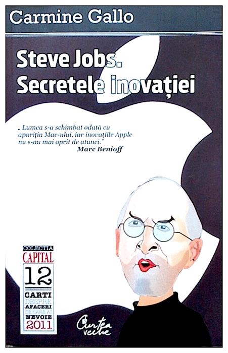 Steve Jobs,secretele inovatiei
