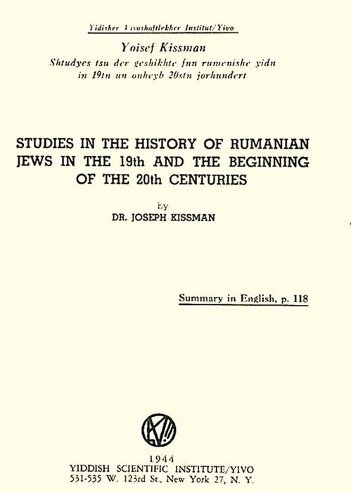 Studies in the History of Rumanian Jews in the 19th and the Beginning of the 20th Centuries