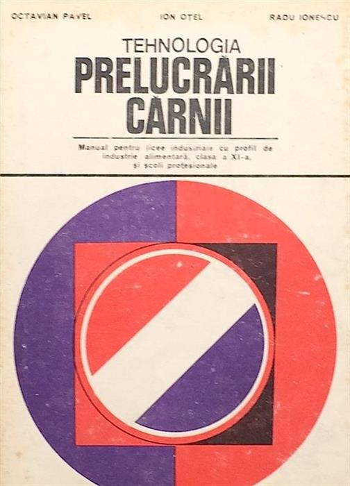 Tehnologia prelucrarii carnii