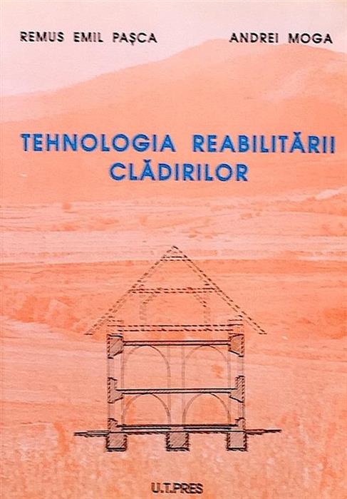 Tehnologia reabilitarii cladirilor