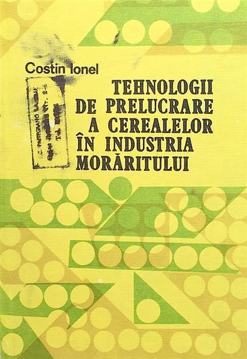 Tehnologii de prelucrare a cerealelor in industria moraritului