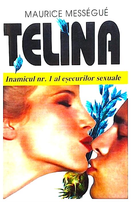Telina,inamicul nr. 1 al esecurilor sexuale