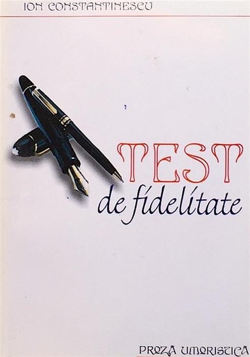 Test de fidelitate - proza umoristica