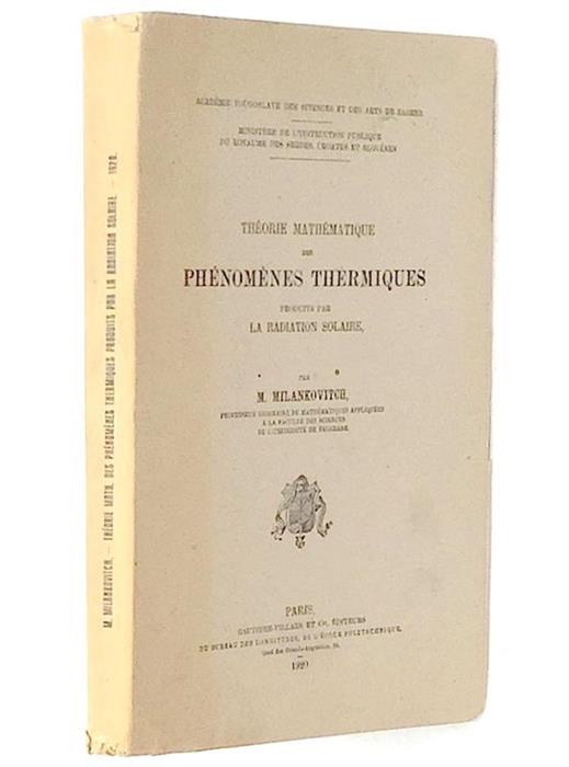 Theorie mathematique des phenomenes termiques produits par la radiation solaire, 1920