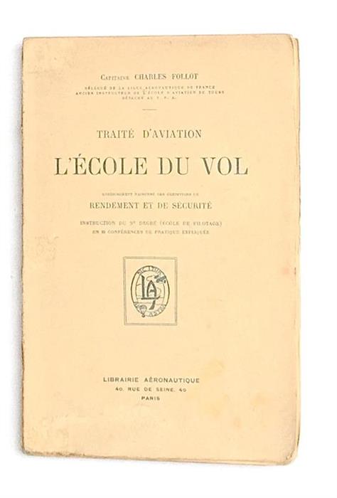 Traite d'aviation. l'Ecole du vol
