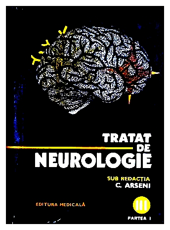 Tratat de neurologie vol. III partea I