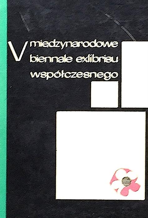 V Miedzynarodowe Biennale Exlibrisu Wspolczesnego Malbork 1971