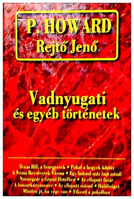 Vadnyugati es egyeb tortenetek