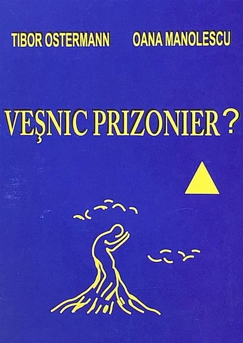 Vesnic prizonier