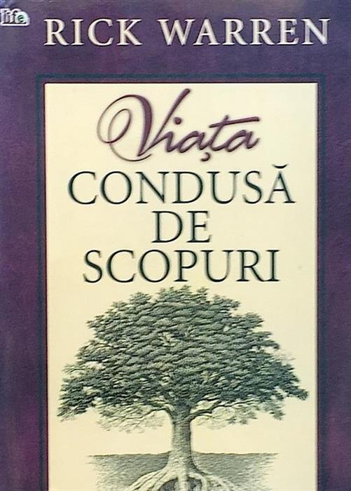 Viata condusa de scopuri