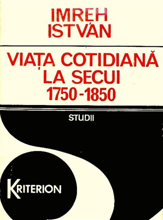 Viata cotidiana la secui 1750 - 1850