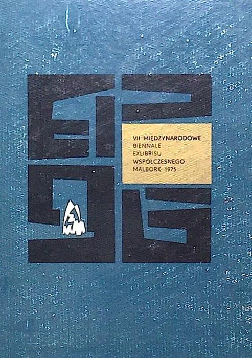 VII Miedzynarodowe Biennale Exlibrisu Wspolczesnego Malbork 1975