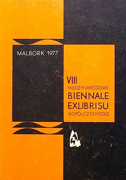 VIII Miedzynarodowe Biennale Exlibrisu Wspolczesnego Malbork 1977