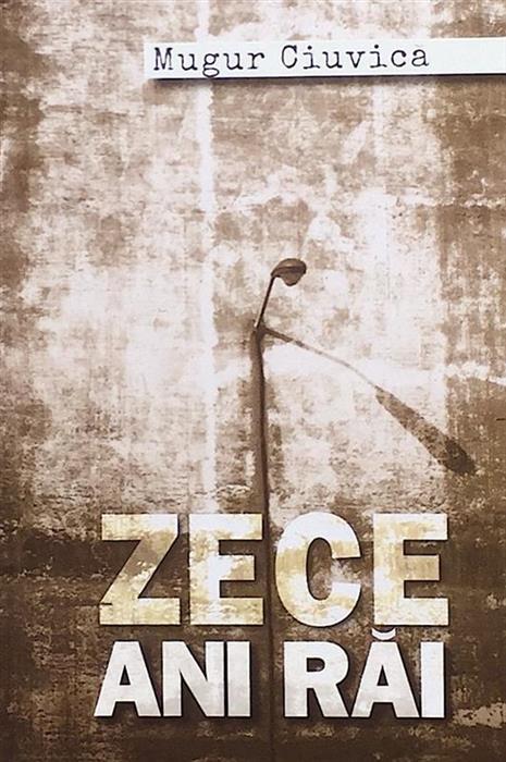 Zece ani rai
