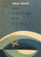 1000 chiuituri de pe Somes