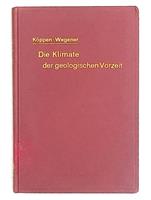1st Edition, very rare [The Climates of the Geological Past]  Die Klimate der geologischen Vorzeit, 1924