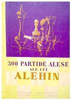 300 partide alese ale lui Alehin