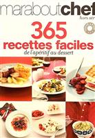 365 recettes faciles de l'aperitif au desert
