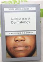 A Colour Atlas of Dermatology
