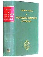 A Traveller's Narrative of the Bab