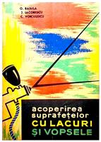 Acoperirea suprafetelor cu lacuri si vopsele