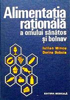 Alimentatia rationala a omului sanatos si bolnav