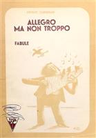 Allegro, ma non troppo. Fabule